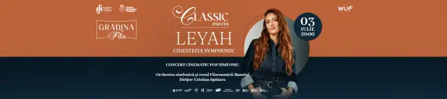 Classic meets LEYAH - Cinestezia Symphonic