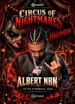 Constanța: Circus of Nightmares – Halloween Party | Albert NBN Live