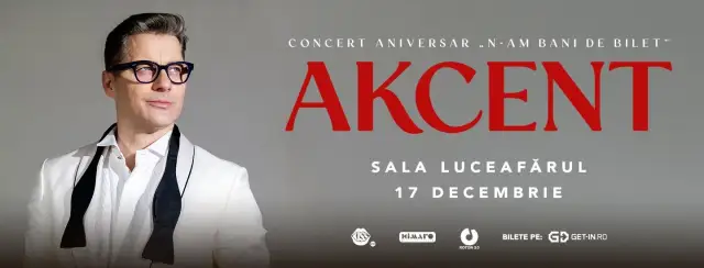 Akcent - Concert aniversar "N-am bani de bilet"