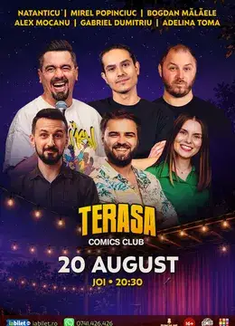 Stand-up cu Natanticu, Mirel Popinciuc, Alex Mocanu, Mălăele, Gabi Dumitriu și Adelina Toma pe Terasa ComicsClub!