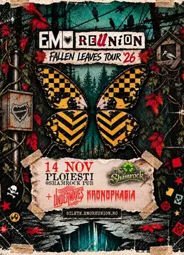 Ploiești: Emo Reunion + Underwaves & Kronophagia - Fallen Leaves Tour