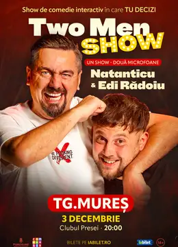 Targu Mureș: Stand-up comedy cu Natanticu și Edi Rădoiu | Two Men Show