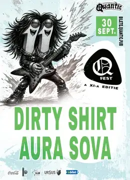 QFest – Ziua III – Dirty Shirt | Aura Sova
