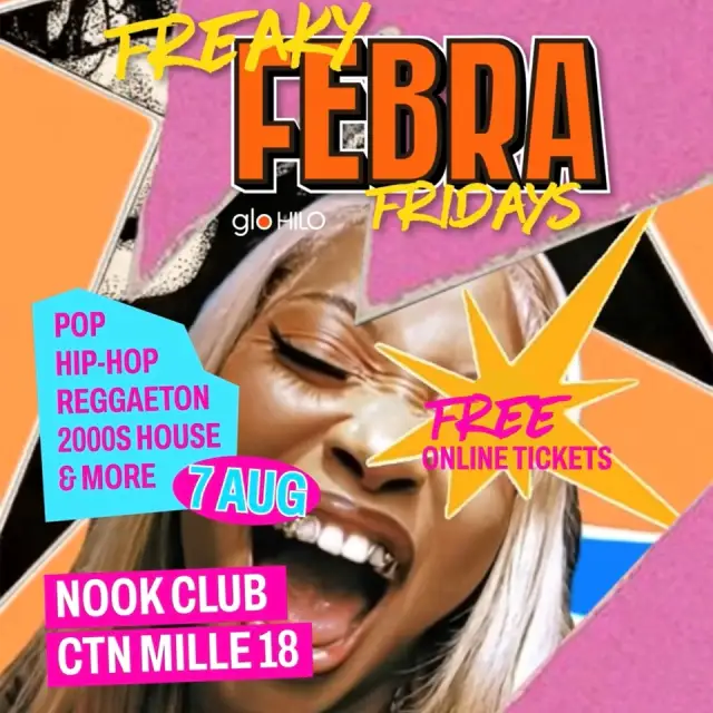 FEBRA - Freaky Fridays - 7 August