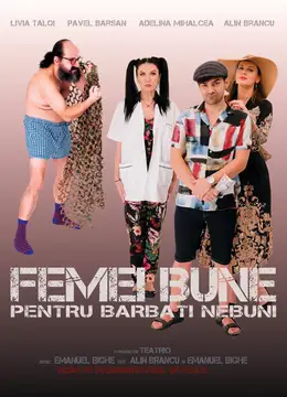 Radauti: Femei bune pentru bărbați nebuni