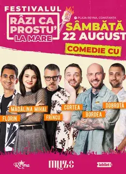 Festivalul de comedie - Razi ca prostu' la mare 2026 | Acces VIP 22.08