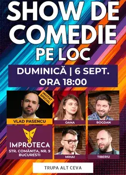Show de comedie pe loc Alt Ceva cu extra-muzică