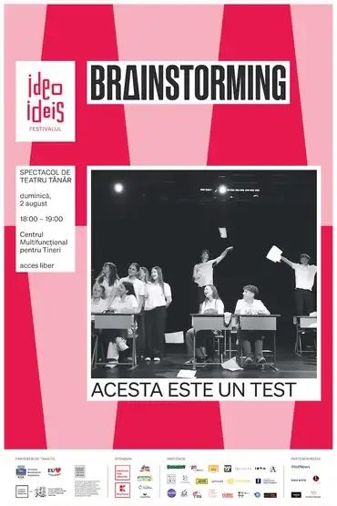 Brainstorming, București - Acesta este un test - De: Stephen Gregg