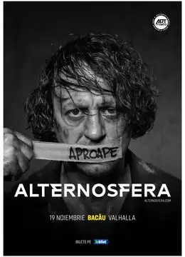 Bacău: Aproape ALTERNOSFERA