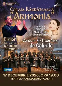 Galati: Corala Bărbătească „Armonia” - Concert extraordinar de colinde