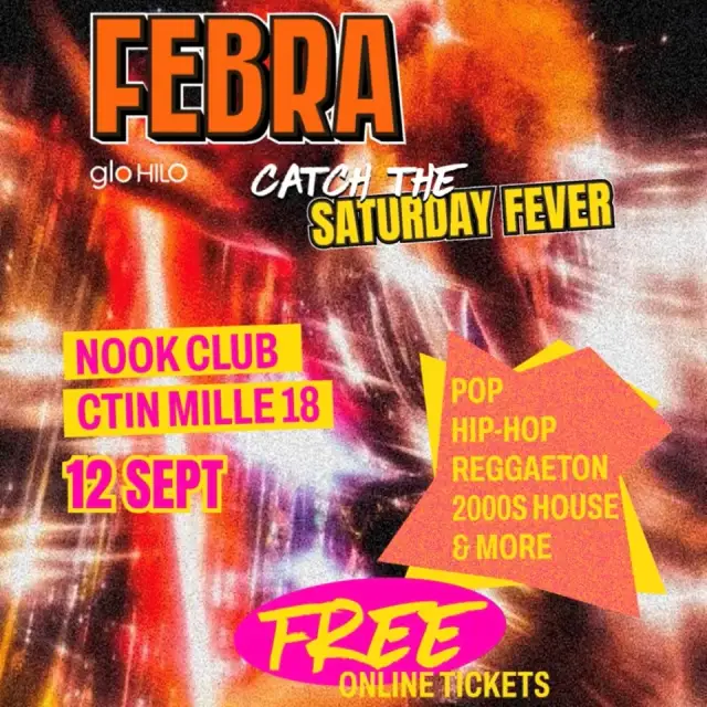 FEBRA - Saturday Fever - 12 September