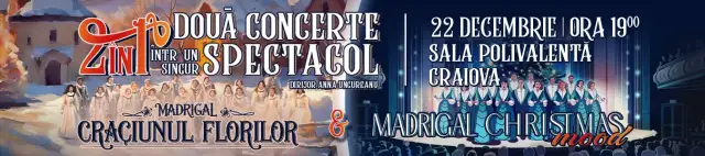 MADRIGAL DE CRĂCIUN | 2 în 1 la Craiova