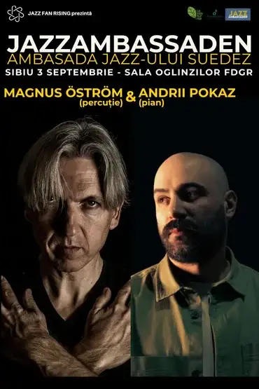 Magnus ÖSTRÖM (E.S.T., Rymden, Liberetto) & Andrii POKAZ la SIBIU - la Jazz Fan Rising SIBIU