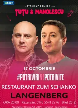 Langenberg: Stand-up Comedy - Dan Tutu si Cristi Manolescu