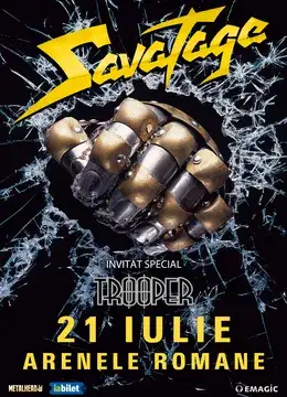 SAVATAGE si Trooper la Arenele Romane