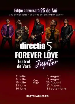 Jupiter: Concert Directia 5 aniversar 25 ani – “FOREVER LOVE JUPITER” | 20 august