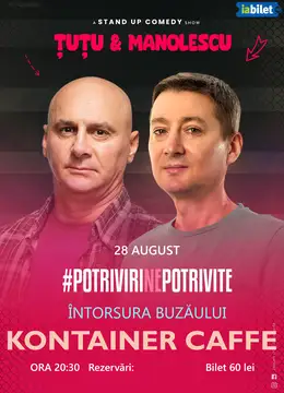 Intorsatura Buzaului: Stand-up Comedy - Dan Tutu si Cristi Manolescu