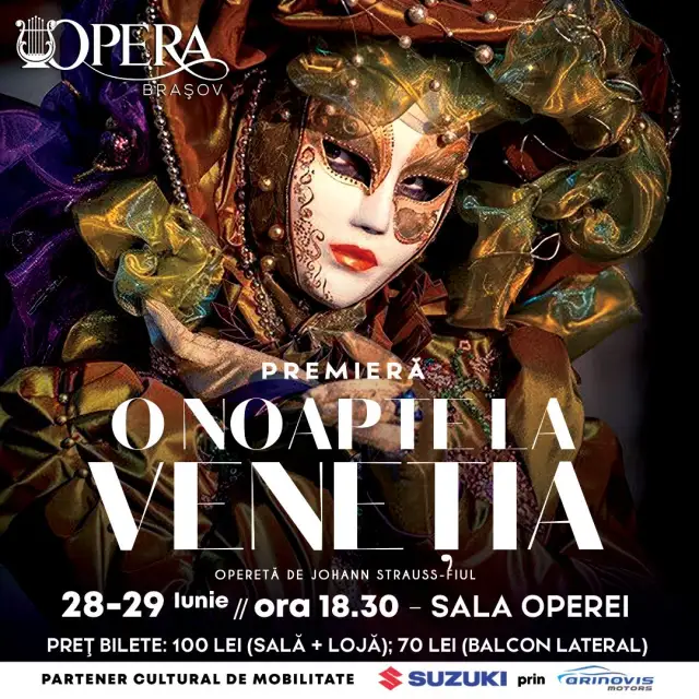 O NOAPTE LA VENEȚIA - Operetă de Johann Strauss-fiul